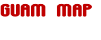 GUAM MAP

