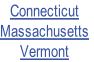 Connecticut
Massachusetts
Vermont
